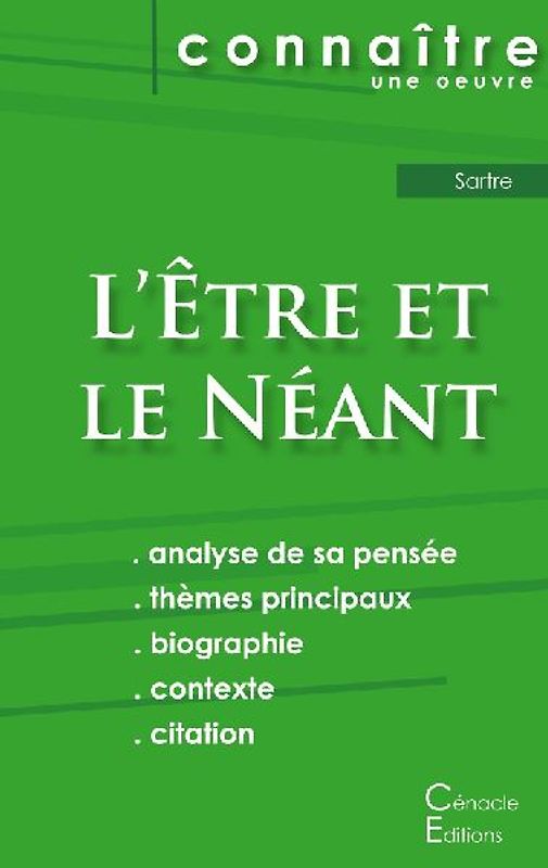 Fiche de lecture L'Être et le Néant de Jean-Paul Sartre (Analyse philosophique de référence et résumé complet)