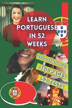 LEARN PORTUGUESE IN 52 WEEKS
