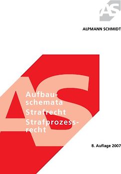 Aufbauschemata Strafrecht Strafprozessrecht