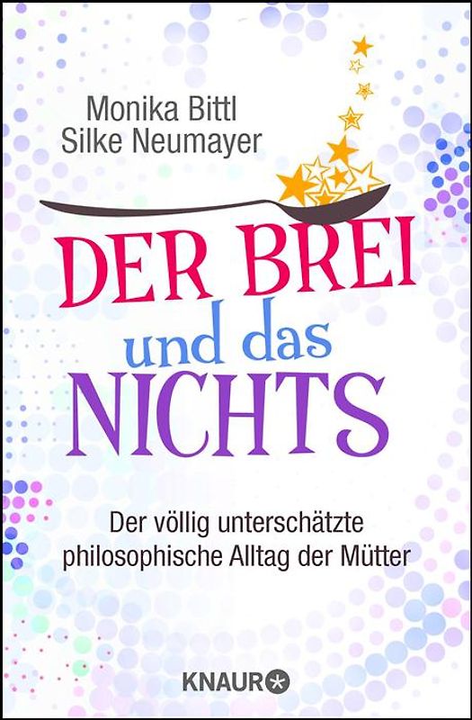 Der Brei und das Nichts