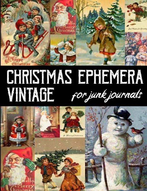 Christmas Ephemera Vintage for Junk Journals: Vintage Collection Craft Paper | Making Collage Card | Decor Decoupage | One Side Card Scrapbooking Supplies