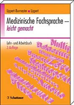 Medizinische Fachsprache - leicht gemacht