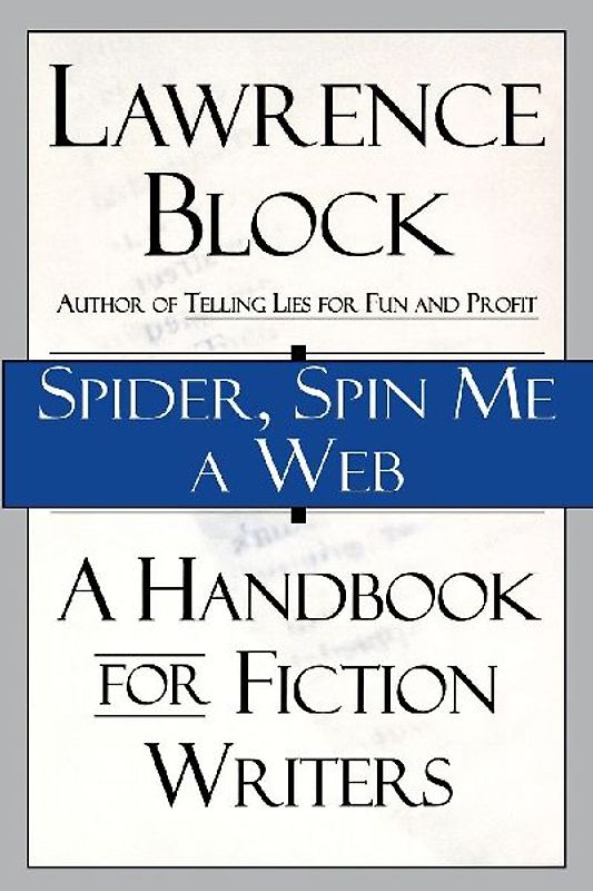 Spider, Spin Me a Web