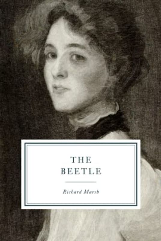 The Beetle: A Mystery