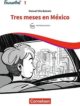 Encuentros - Método de Español - Spanisch als 3. Fremdsprache - Ausgabe 2018 - Band 1