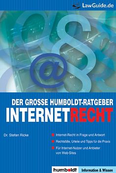 Der grosse Humboldt Ratgeber Internet-Recht