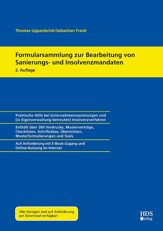 Formularsammlung zur Bearbeitung von Sanierungs- und Insolvenzmandaten