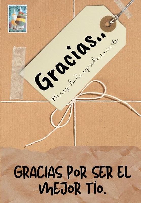 Gracias por ser el mejor tío