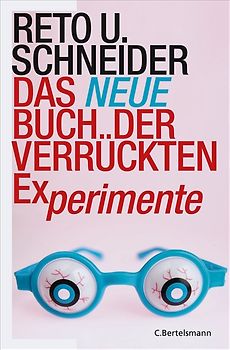 Das neue Buch der verrückten Experimente