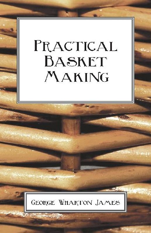 Practical Basket Making