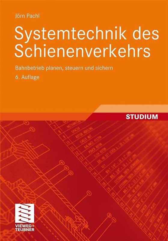 Systemtechnik des Schienenverkehrs