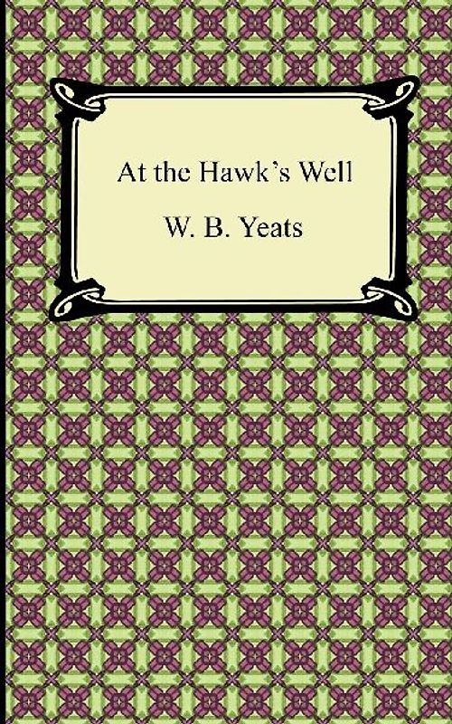 At the Hawk's Well