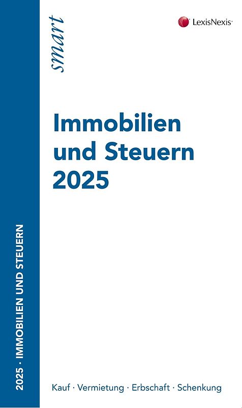 Immobilien und Steuern 2025