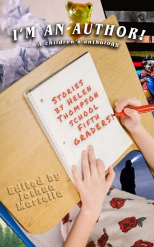 I'm An Author!: A children's anthology