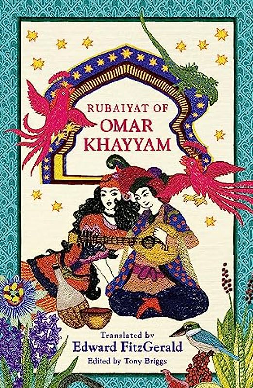 Rubaiyat of Omar Khayyam (The Great Poets)
