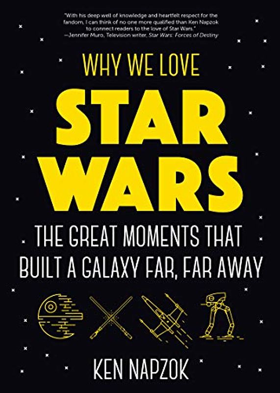 Why We Love Star Wars