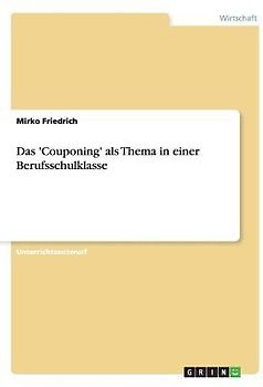Das 'Couponing' als Thema in einer Berufsschulklasse