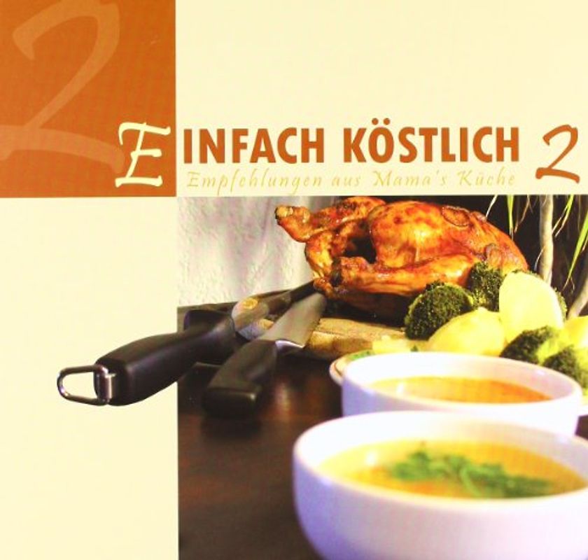 Einfach Köstlich 2
