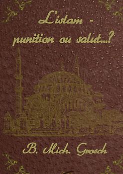 L'islam - punition ou salut..?