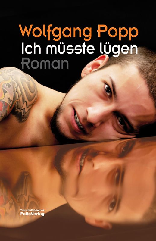 Ich müsste lügen. Roman