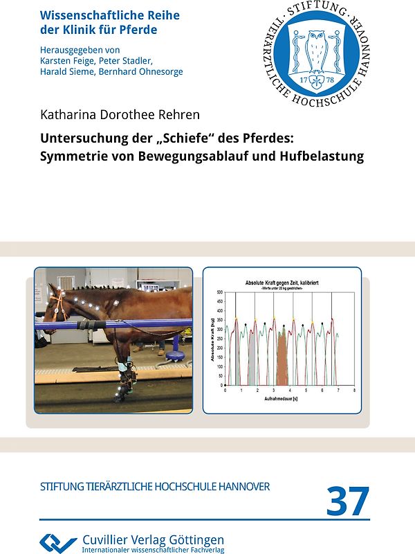 Untersuchung der „Schiefe“ des Pferdes