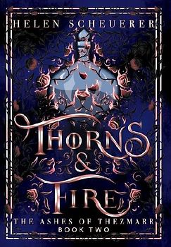 Thorns & Fire