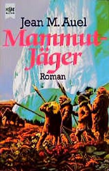 Mammutjäger. Roman