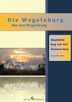 Die Wegelnburg