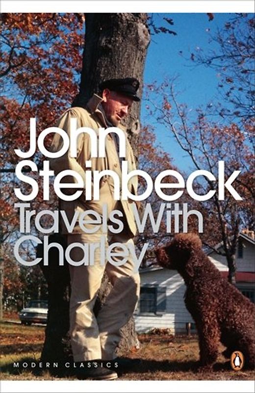 Travels with Charley: In Search of America (Penguin Modern Classics) - John Steinbeck