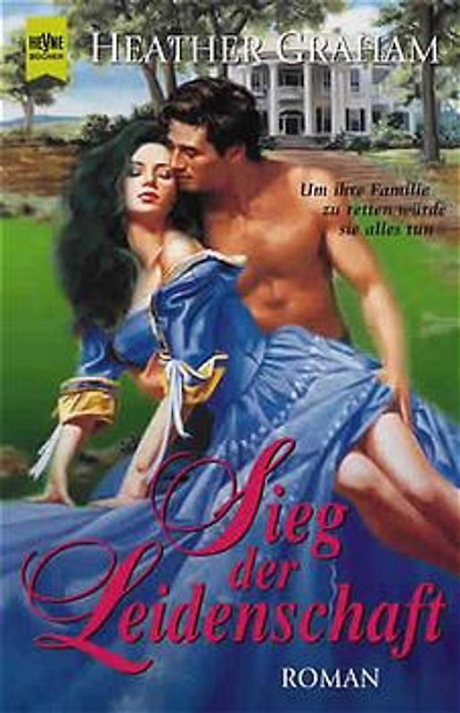 Sieg der Leidenschaft. Roman