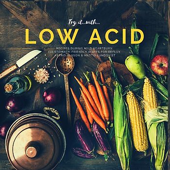 Try it with...low acid recipes during mild heartburn