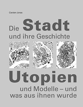 Die Stadt und ihre Geschichte