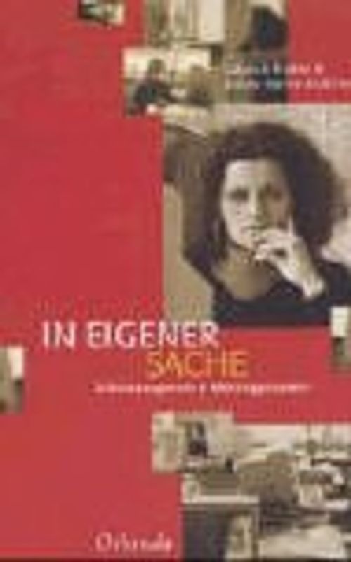 In eigener Sache. Selbstmanagement in Mobbingprozessen