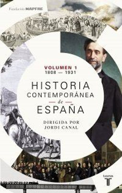 Historia contemporánea de España I : 1808-1930