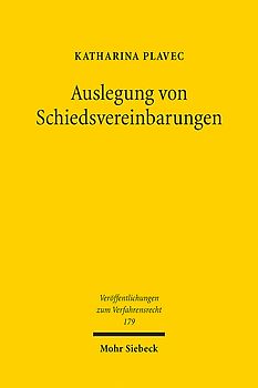 Auslegung von Schiedsvereinbarungen