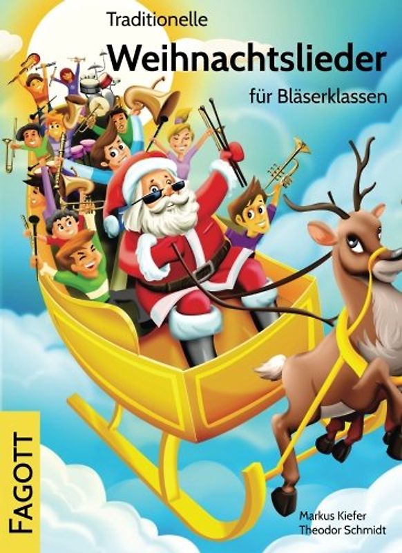 Traditionelle Weihnachtslieder für Bläserklassen: Fagott