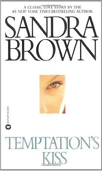 Temptation's Kiss - Sandra Brown