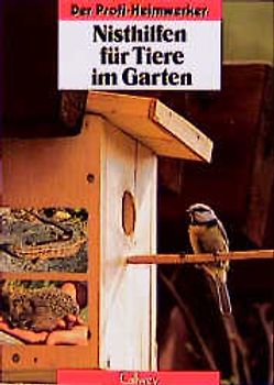 Nisthilfen für Tiere im Garten