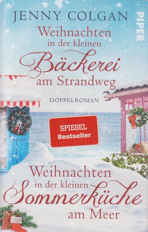 Doppelroman: Weihnachten in der kleinen Bäckerei am Strandweg und Weihnachten in der kleinen Sommerküche am Meer - Jenny Colgan [Taschenbuch]