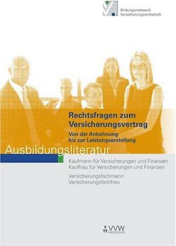 Rechtsfragen zum Versicherungsvertrag