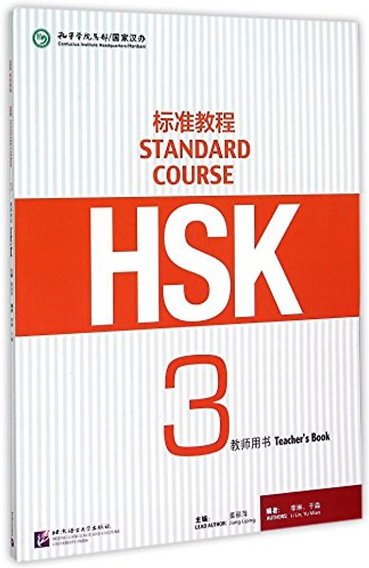 HSK Standard Course 3 - Teacher s Book