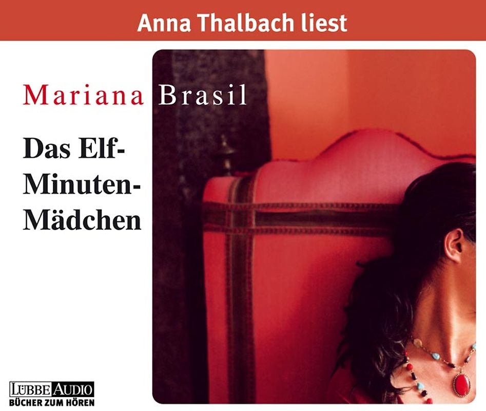 Das Elf-Minuten  Mädchen