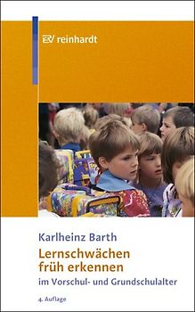 Lernschwächen früh erkennen im Vorschul- und Grundschulalter