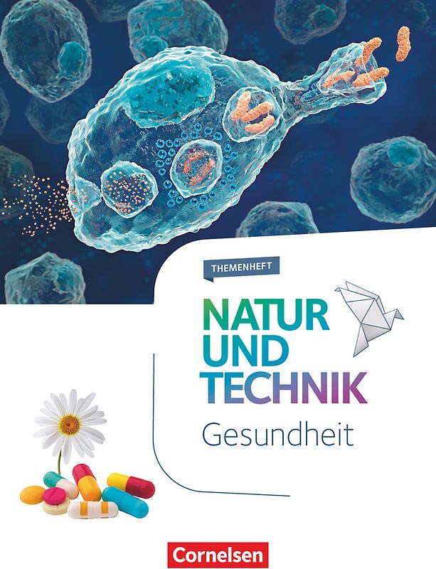 Natur und Technik - Naturwissenschaften: Neubearbeitung - Themenhefte - 5.-10. Schuljahr