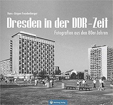 Dresden in der DDR-Zeit