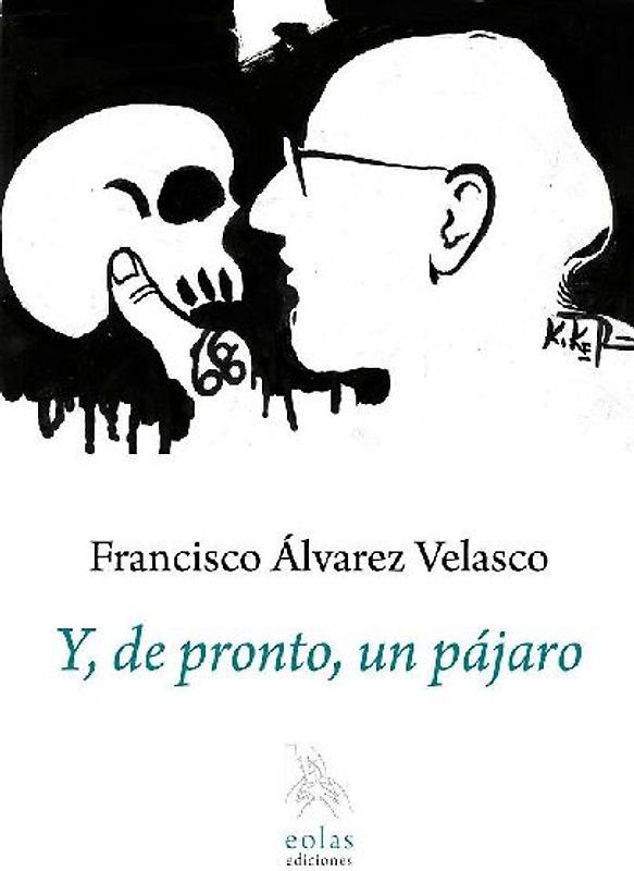 Y, de pronto, un pájaro