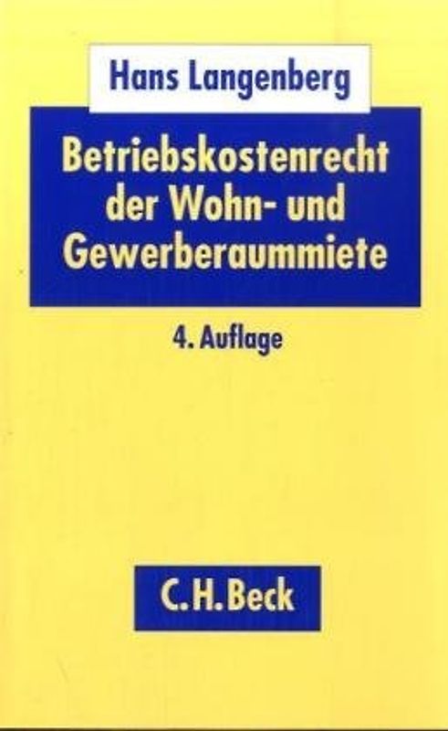 Betriebskostenrecht der Wohn- und Gewerberaummiete