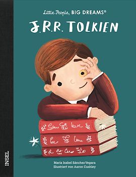 J. R. R. Tolkien – Little People, BIG DREAMS (Deutsche Ausgabe)