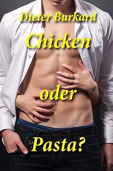 Chicken oder Pasta?