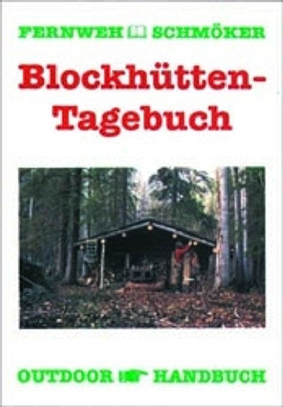 Blockhüttentagebuch